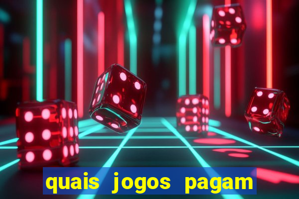 quais jogos pagam de verdade